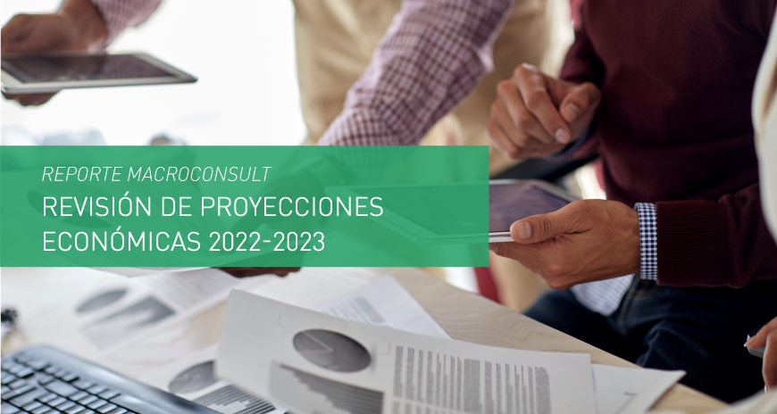 Reporte Macroconsult: Revisión de proyecciones económicas 2022-2023 (Febrero 2022)